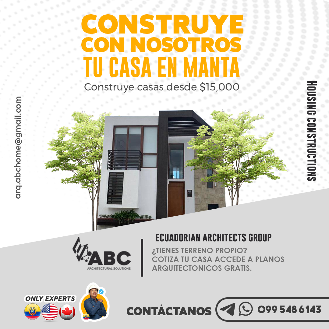 MANTA HOUSING CONSTRUCTIONS, MANTA BUILDING CONSTRUCTIONS, MANTA ECUADOR, MANTA ARCHITECTS – CONSTRUCTORA EN MANTA, CONSTRUCTORES