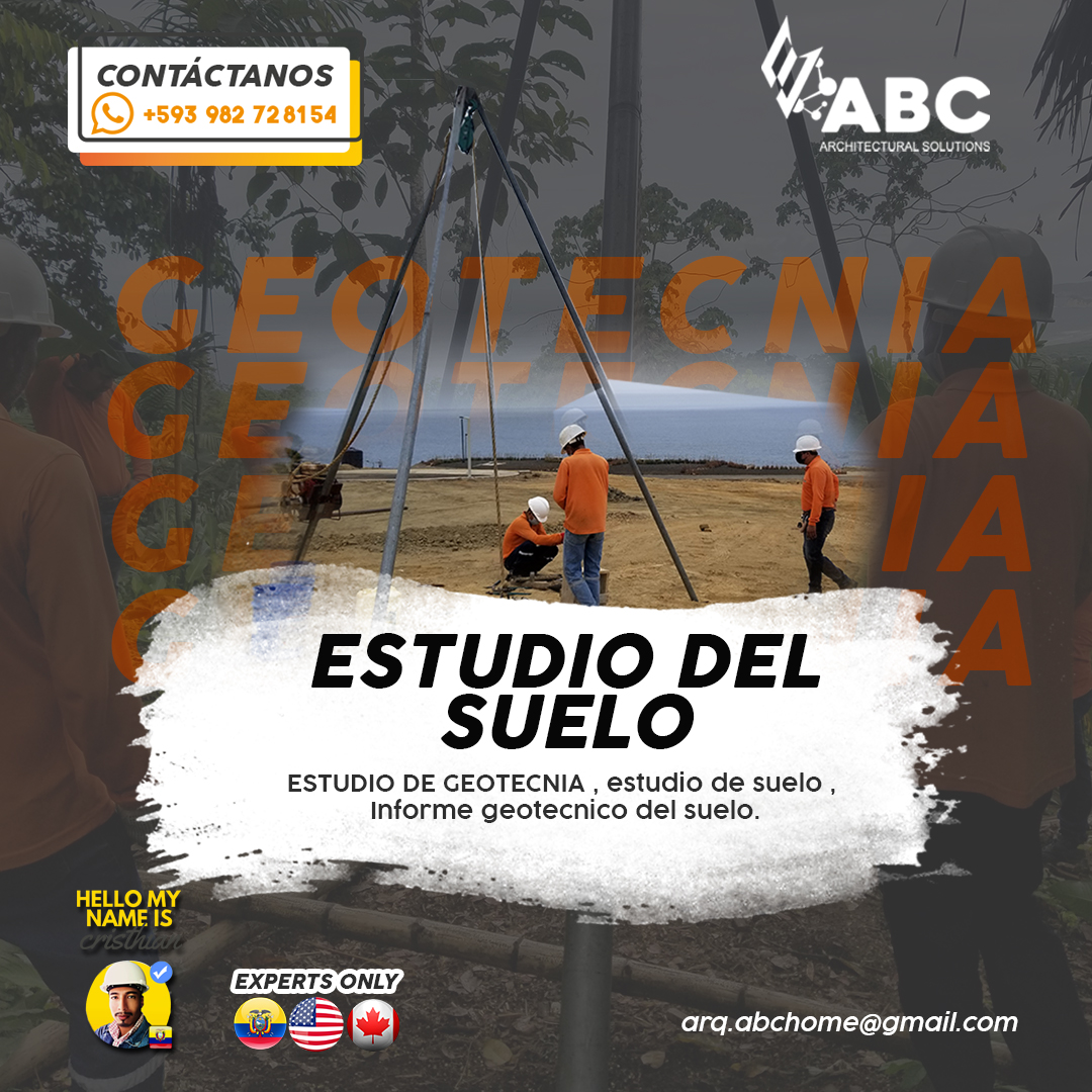 Estudios de suelo en montecristi manabí , informe de geotecnia montecristi , arquitectos , planos