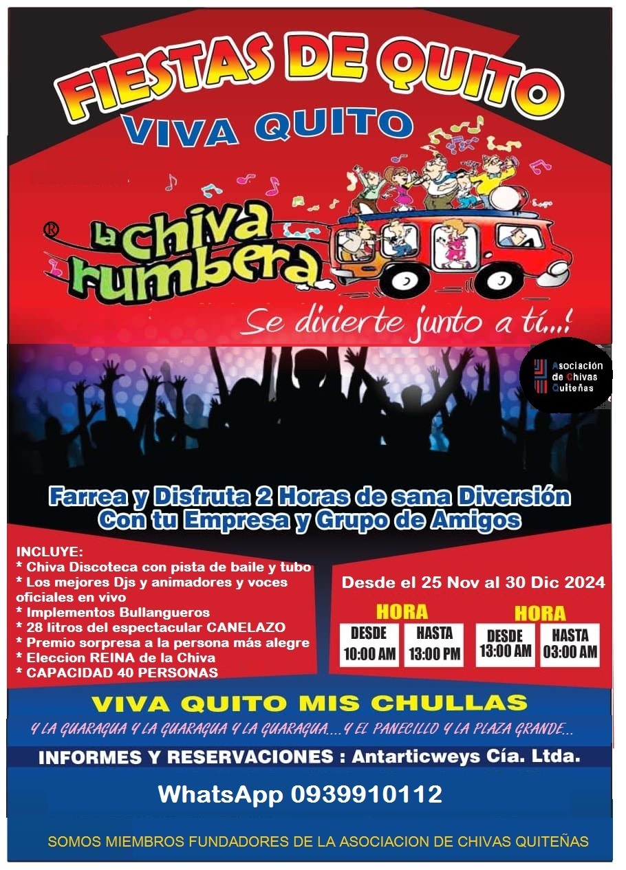 ALQUILER DE CHIVAS QUITEÑAS Y RUMBERAS FIESTAS DE QUITO 2024