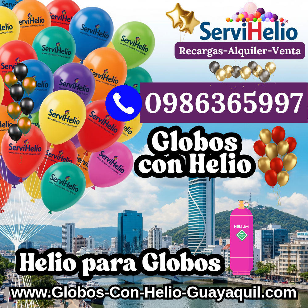 ServiHelio Globos con Helio en Guayaquil Helio para Globos