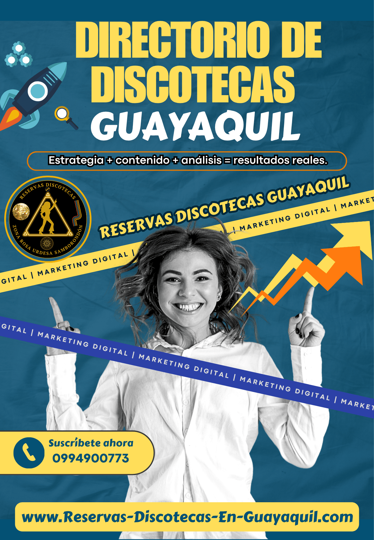 Reservas Discotecas en Guayaquil Zona Rosa