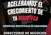 Reservas Discotecas en Guayaquil Zona Rosa